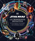 STAR WARS. LA CRONOLOGÍA DEFINITIVA | DK