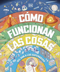 CÓMO FUNCIONAN LAS COSAS | DK