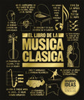 El libro de la música clásica | VARIOS AUTORES