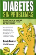 Diabetes sin problemas | Frank Suarez