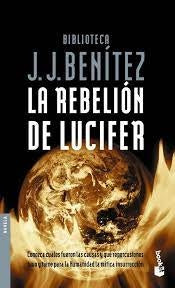 LA REBELION DE LUCIFER | JJ BENITEZ