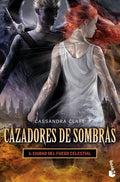 Cazadores de sombras 6. Ciudad del fuego celestial | JUDITH RUMELT