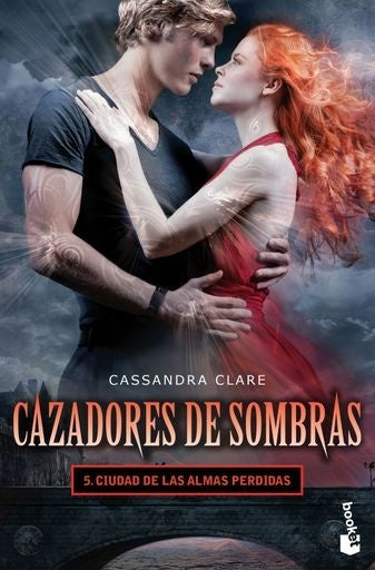 Cazadores de sombras 5. Ciudad de las almas perdidas | JUDITH RUMELT