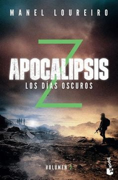 APOCALIPSIS Z II LOS DIAS OSCUROS | MANEL LOUREIRO