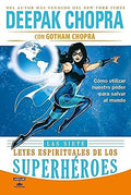LAS SIETE LEYES ESPIRITUALES DE LOS SUPERHÉROES