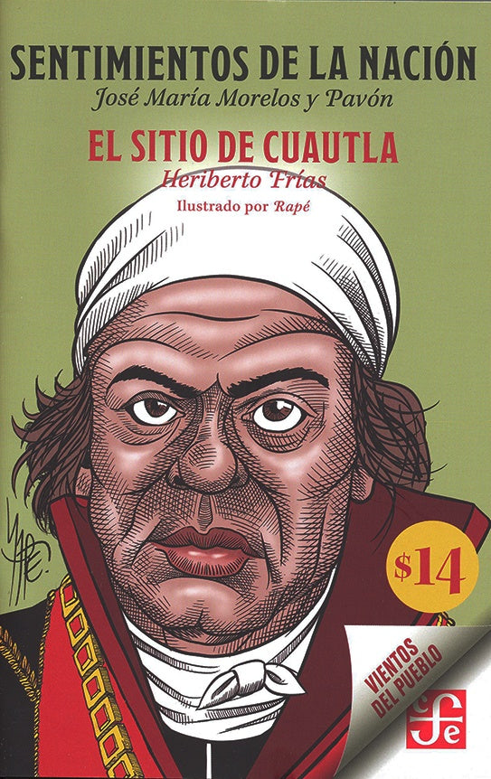 SENTIMIENTOS DE LA NACION, EL SITIO DE CUAUTLA