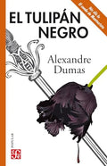 EL TULIPÁN NEGRO | ALEXANDRE DUMAS DAVY DE LA PAILLETERIE