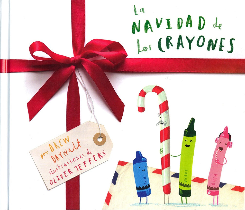 LA NAVIDAD DE LOS CRAYONES | DREW DAYWALT