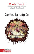 CONTRA LA RELIGIÓN | SAMUEL LANGHORNE CLEMENS