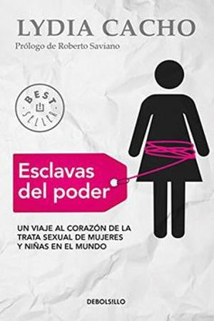 Esclavas del poder | Lydia Cacho