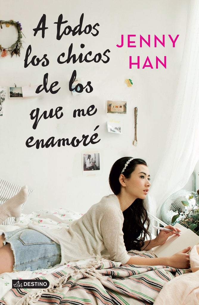 A TODOS LOS CHICOS DE LOS QUE ME ENAMORÉ | JENNY HAN