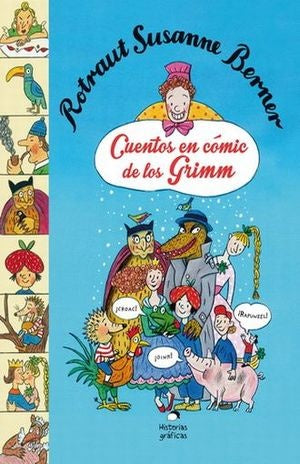 CUENTOS EN COMIC DE LOS GRIMM | BERNER ROTRAUT SUSANE