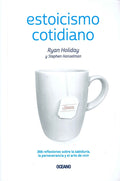 ESTOICISMO COTIDIANO | STEPHEN RYAN HOLIDAY; HANSELMAN