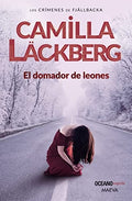 EL DOMADOR DE LEONES | CAMILA LACKBERG