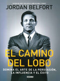 EL CAMINO DEL LOBO | JORDAN BELFORT