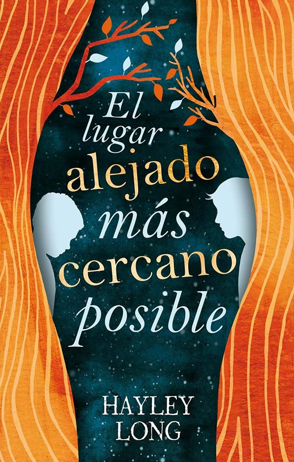 EL LUGAR ALEJADO MÁS CERCANO POSIBLE | HAYLEY LONG