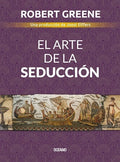 EL ARTE DE LA SEDUCCIÓN | ROBERT GREENE