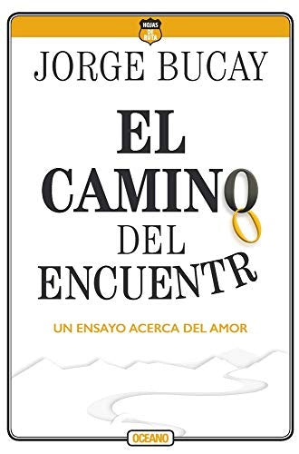 EL CAMINO DEL ENCUENTRO | JORGE BUCAY