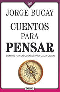 Cuentos para pensar | Jorge Mauricio Bucay