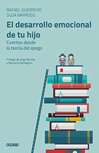 EL DESARROLLO EMOCIONAL DE TU HIJO | RAFA GUERRERO
