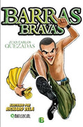 BARRAS BRAVAS | JUAN CARLOS QUEZADAS