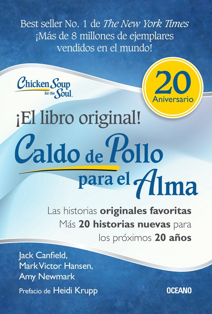 CALDO DE POLLO PARA EL ALMA | MARK VICTOR; AMY NEWMARK; JACK CANFIELD HANSEN