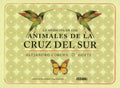 LA MEDICINA DE LOS ANIMALES DE LA CRUZ DEL SUR | CORCHS, ALEJANDRO; ROSEMFFET ABRAMOVICH, GUSTA...