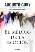 MEDICO DE LA EMOCION EL | AUGUSTO CURY