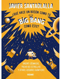 U00BFQUÉ HACE UN BOSÓN COMO TÚ EN UN BIG BANG COMO ÉSTE? | JAVIER SANTAOLALLA