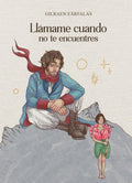 LLAMAME CUANDO NO TE ENCUENTRES | GILRAEN EÄRFALAS