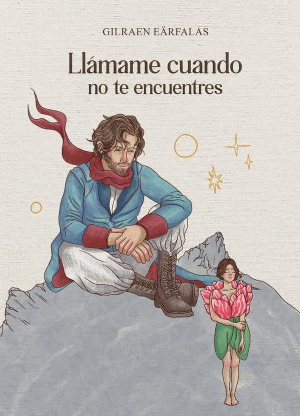 LLAMAME CUANDO NO TE ENCUENTRES | GILRAEN EÄRFALAS