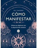CÓMO MANIFESTAR