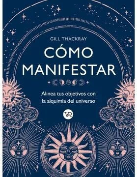CÓMO MANIFESTAR