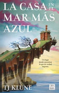 LA CASA EN EL MAR MÁS AZUL | TJ KLUNE