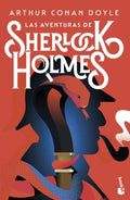 LAS AVENTURAS DE SHERLOCK HOLMES | ARTHUR IGNATIUS CONAN DOYLE