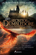 LOS SECRETOS DE DUMBLEDORE | ROWLING J K