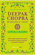 SUPERCEREBRO | RUDOLPH E. CHOPRA DEEPAK; TANZI