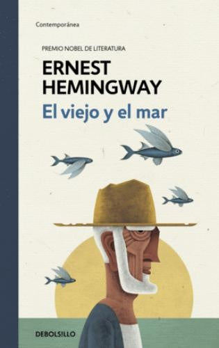 EL VIEJO Y EL MAR | HEMINGWAY ERNEST