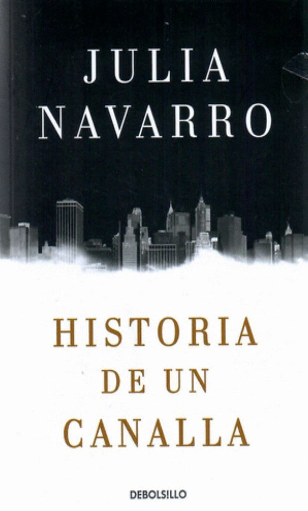 HISTORIA DE UN CANALLA | NAVARRO JULIA