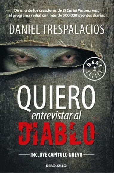 QUIERO ENTREVISTAR AL DIABLO | DANIEL TRESPALACIOS