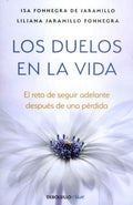 LOS DUELOS EN LA VIDA