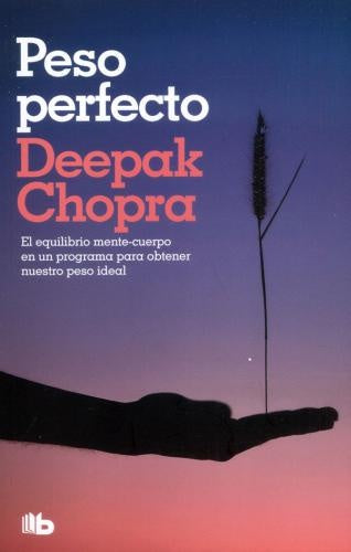 PESO PERFECTO | CHOPRA DEEPAK
