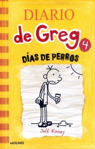 DIARIO DE GREG 4. DÍAS DE PERROS | JEFF KINNEY