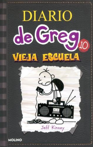 DIARIO DE GREG 10. VIEJA ESCUELA | JEFF KINNEY