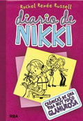 DIARIO DE NIKKI. CRÓNICAS DE UNA VIDA MUY POCO GLAMOROSA | RACHEL RENEE RUSSELL