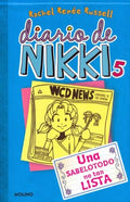DIARIO DE NIKKI 5: UNA SABELOTODO NO TAN LISTA | RACHEL RENEE RUSSELL