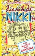 DIARIO DE NIKKI 14. UNA AMISTAD PEOR IMPOSIBLE | RACHEL RENEE RUSSELL