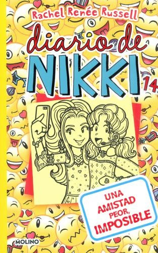 DIARIO DE NIKKI 14. UNA AMISTAD PEOR IMPOSIBLE | RACHEL RENEE RUSSELL