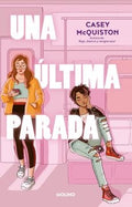 UNA ÚLTIMA PARADA | MCQUISTON CASEY