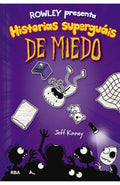 DIARIO DE ROWLEY 3- PRESENTA HISTORIAS SUPER GENIALES